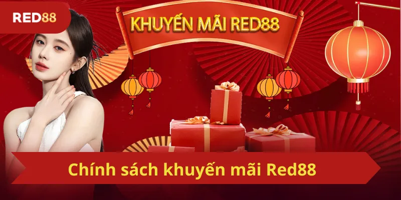 Chính sách khuyến mãi Red88